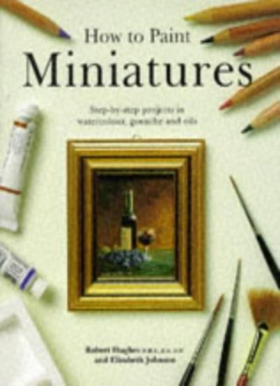 How to Paint Miniatures