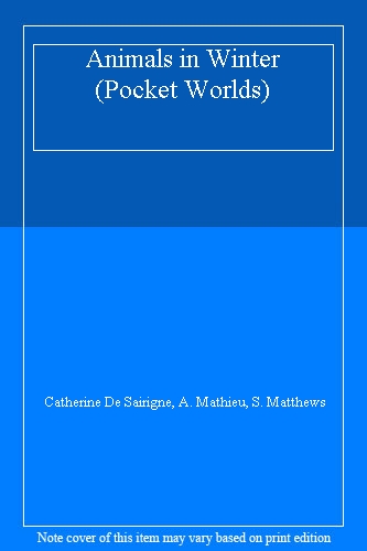 Animals in Winter (Pocket Worlds)