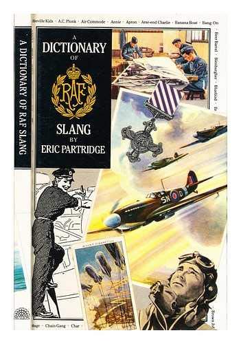 DICTIONARY OF RAF SLANG