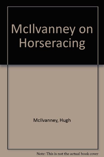 McIlvanney on Horseracing