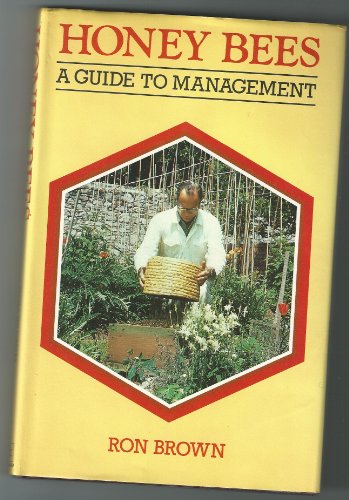 Honey Bees: A Guide to Management
