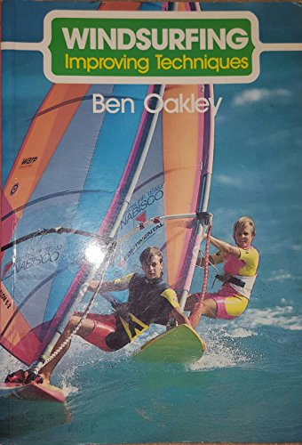 Windsurfing: Improving Techniques