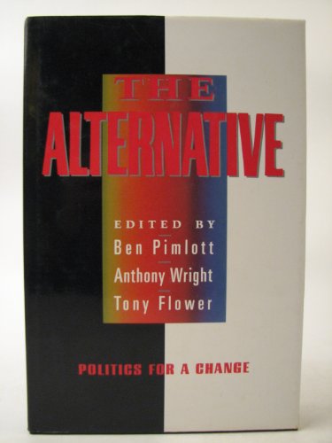 The Alternative, The: Politics for a Change