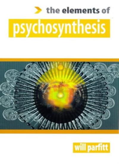 Psychosynthesis (The Elements of…)