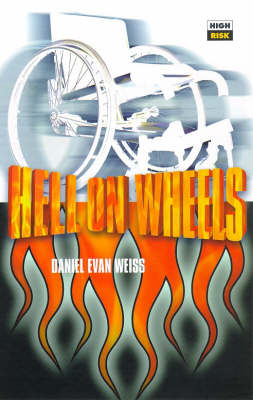 Hell on Wheels (High risk)