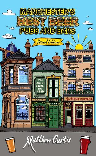 Manchester's Best Beer, Pubs and Bars