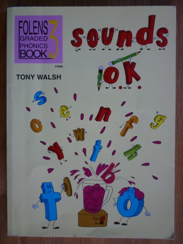 Phonic Spelling, 3 (Sounds OK!: phonics)