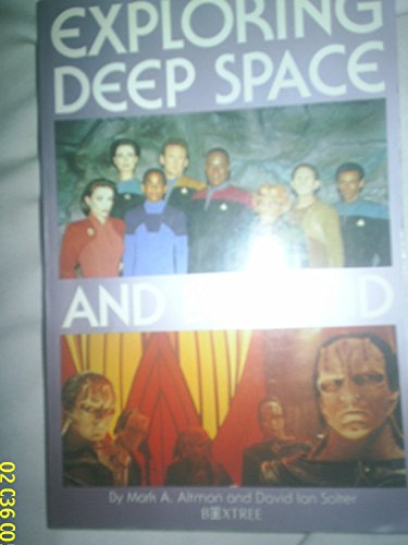Exploring Deep Space and Beyond