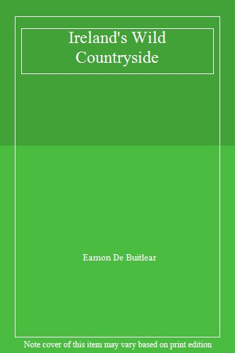 Ireland's Wild Countryside