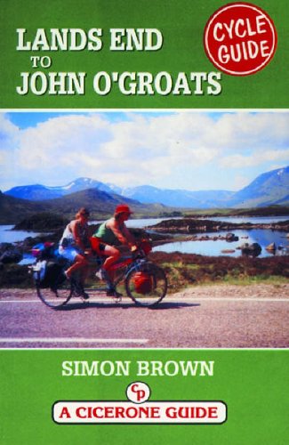 Lands End to John O'Groats Cycle Guide (Cicerone Guide)