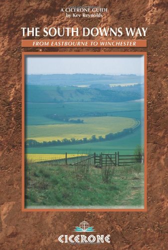 The South Downs Way: Described East-west and West-east: Eastbourne to Winchester (British Long-distance Trails)