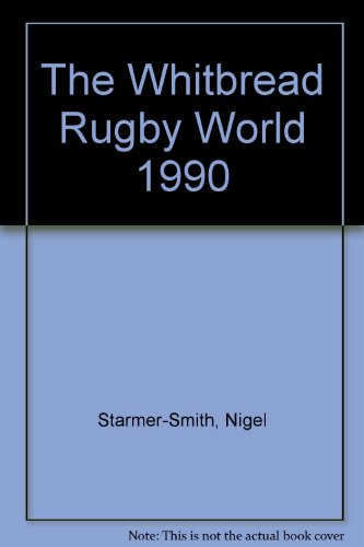 The Whitbread Rugby World 1990