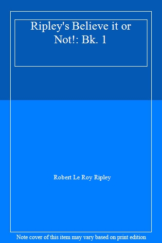 Ripley's Believe it or Not!: Bk. 1