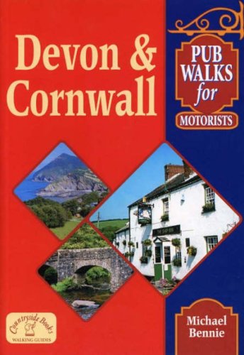 Pub Walks for Motorists: Devon and Cornwall (Pub Walks for Motorists S.)