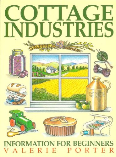 Cottage Industries: Information for Beginners