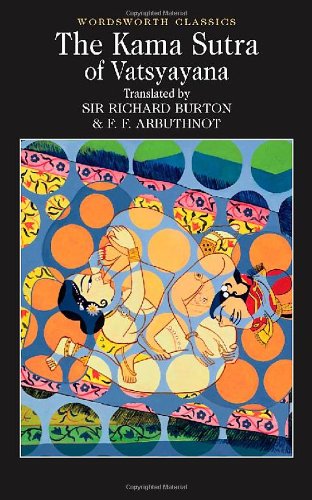 The Kama Sutra (Wordsworth Classics)