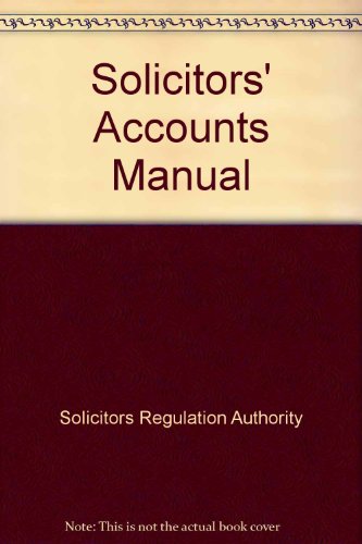Solicitors' Accounts Manual