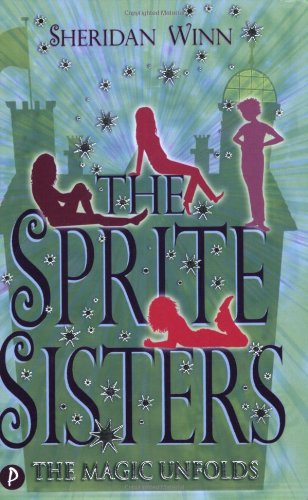 The Magic Unfolds (Sprite Sisters)