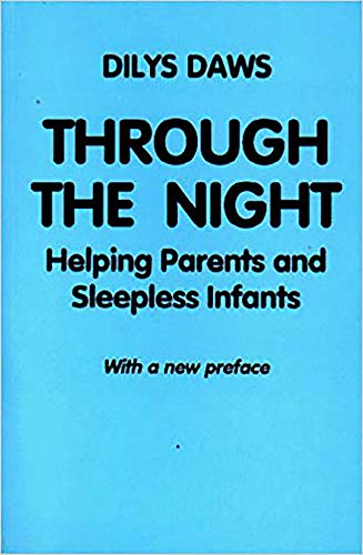 Through the Night: Helping Parents with Sleepless Infants