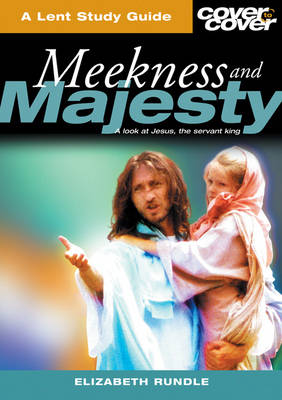 Meekness and Majesty