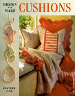 Cushions (Design & Make S.)