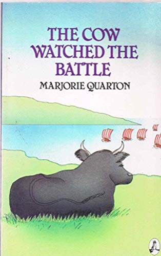 The Cow Watched the Battle