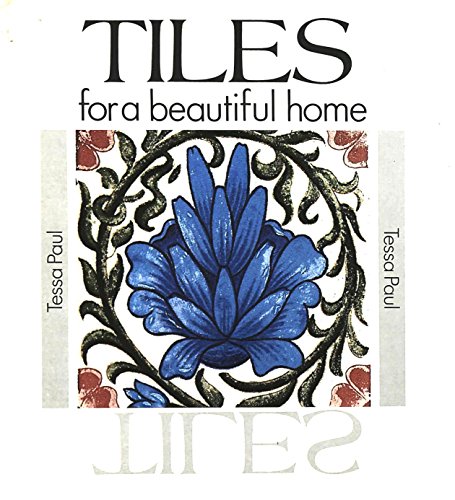 Tiles for a Beautiful Home