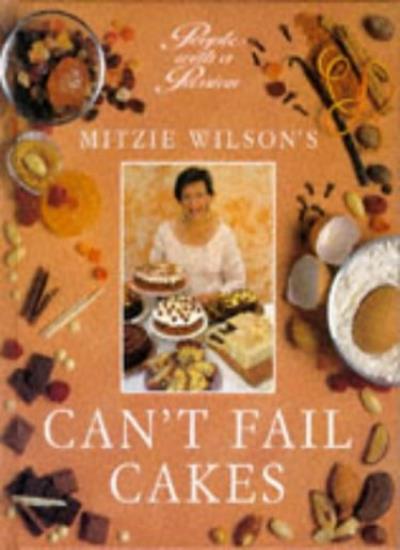 People With a Passion: Mitzie Wilson's Can't Fail Cakes