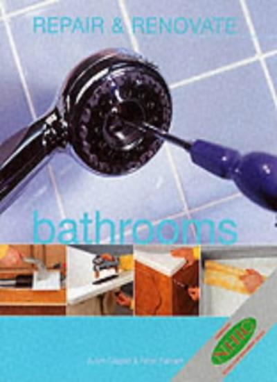 Bathrooms (Repair & Renovate S.)