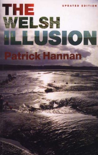 The Welsh Illusion