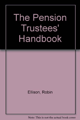 The Pension Trustees' Handbook