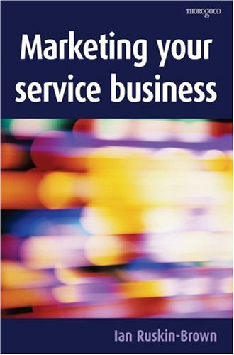 Marketing Your Service Business