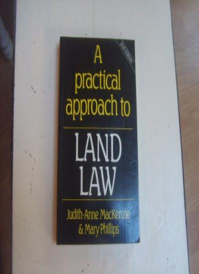 A Practical Approach to Land Law (Practical Approach S.)