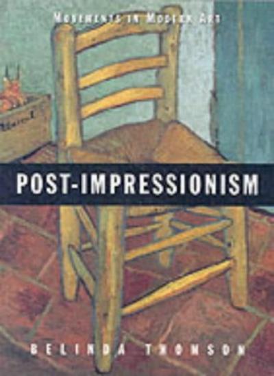 Post-Impressionism (Movements in Modern Art series)