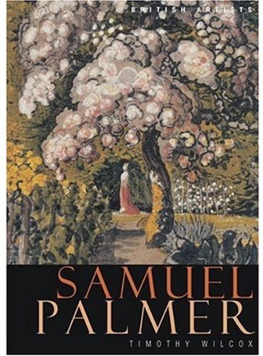 Samuel Palmer (British Artists series)