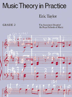Music Theory in Practice (Grade 2)