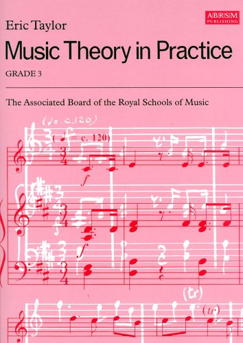 Music Theory in Practice (Grade 3)