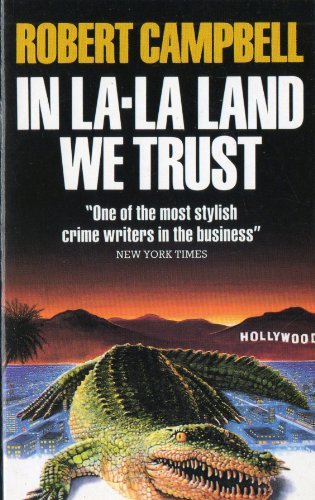 In La-La Land We Trust