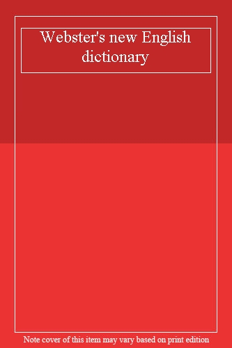 Webster's new English dictionary