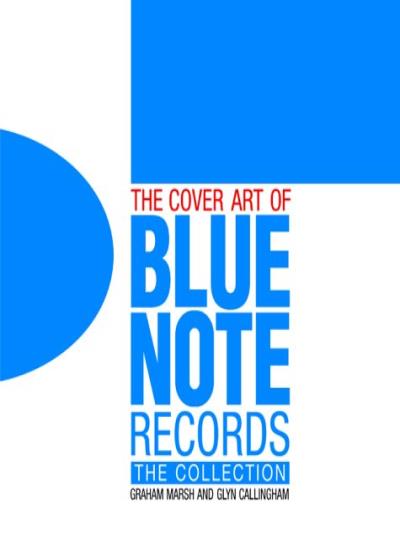 The Cover Art of Blue Note Records