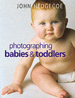 PHOTOGRAPHING BABIES & TODDLERS