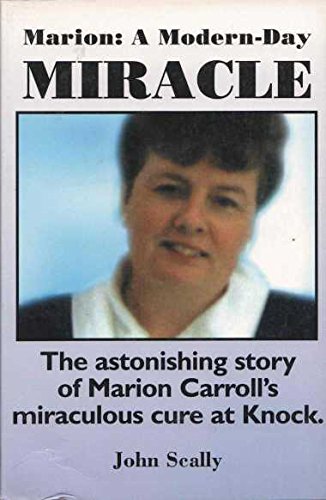 Marion: A Modern-day Miracle