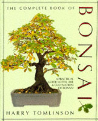 The Complete Book of Bonsai