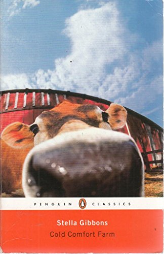 Cold Comfort Farm (Penguin Classics)