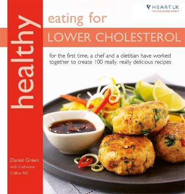 Healthy Eating for Lower Cholesterol (Healthy Eating)