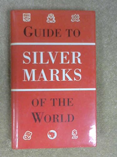 Guide To Silver Marks Of The World