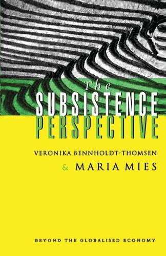 The Subsistence Perspective