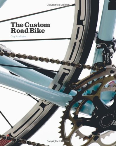 The Custom Road Bike
