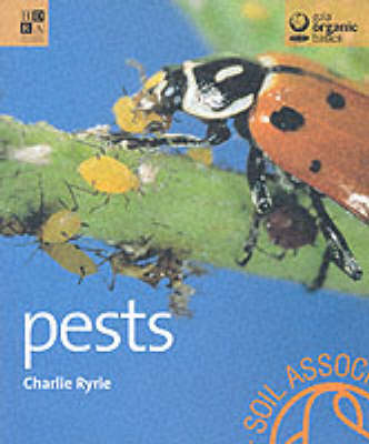 Pests (Gaia Organic Basics)