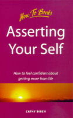 Asserting Your Self